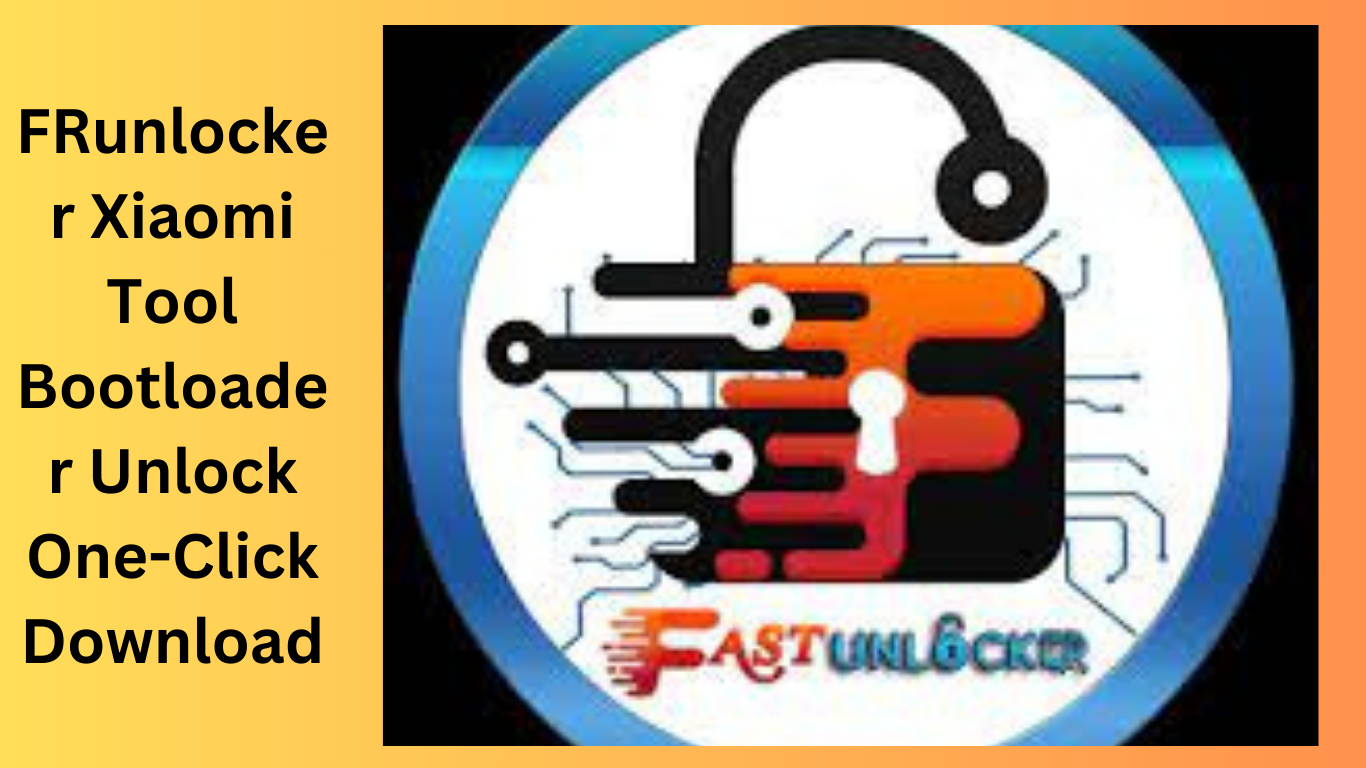 FRunlocker Xiaomi Tool Bootloader Unlock One-Click Download