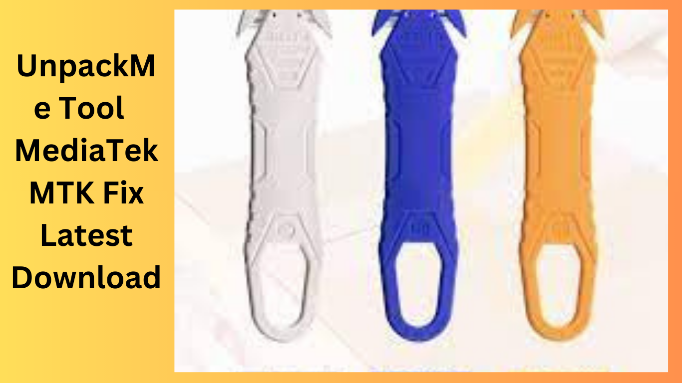 UnpackMe Tool 0.1 MediaTek MTK Fix Latest Download
