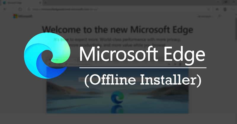 Microsoft Edge Offline Installer